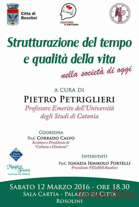 Sabato 12 marzo l’incontro “Strutturazione del tempo e qualità della vita nella società di oggi” a cura del prof. Pietro Petriglieri