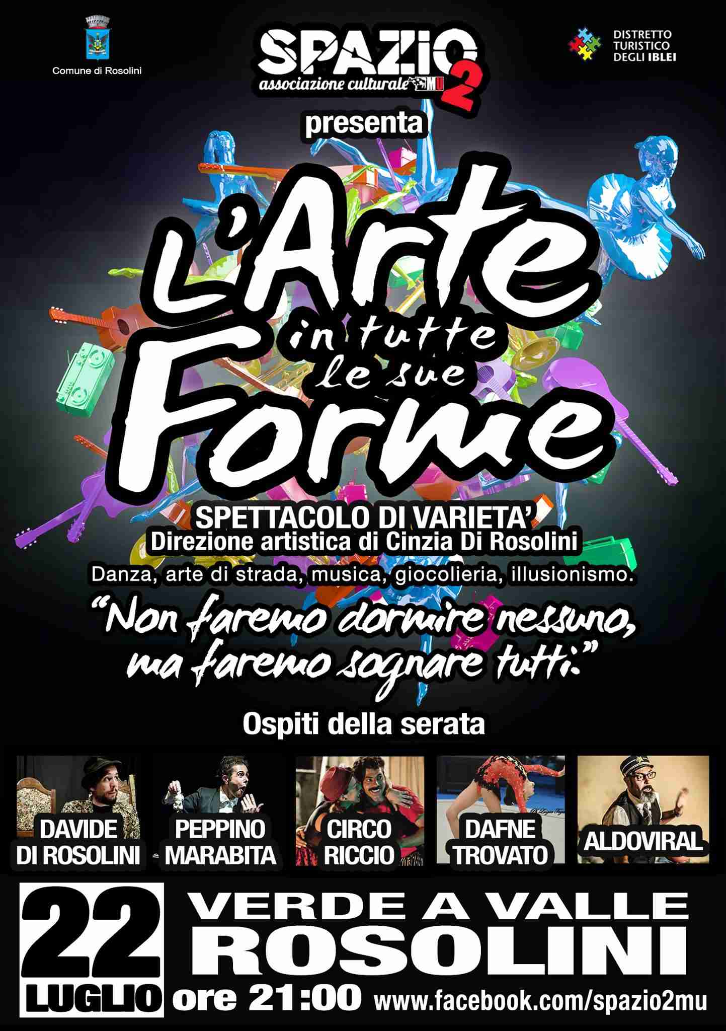 “L’arte in tutte le sue forme”, il 22 luglio lo spettacolo di varietà dell’associazione “Spazio2”