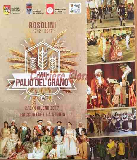 Il 2, 3 e 4 giugno il Palio del Grano a Rosolini, ufficializzato il programma degli eventi