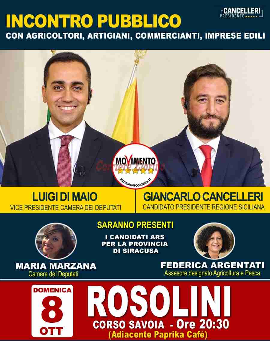 Domenica sera Luigi Di Maio e Giancarlo Cancelleri a Rosolini per incontrare agricoltori, artigiani e commercianti