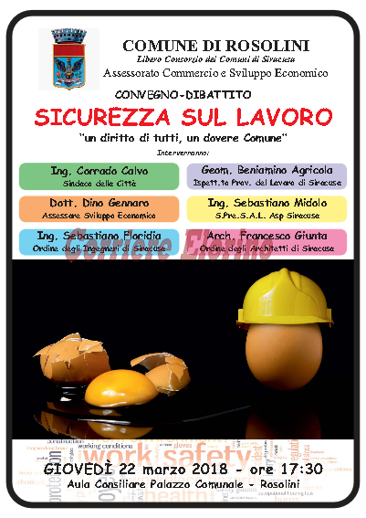 Convegno su Sicurezza sul Lavoro: un diritto di tutti, un dovere Comune