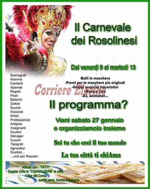 Il Carnevale dei Rosolinesi : “Sei tu che crei il tuo mondo. La tua città ti chiama”