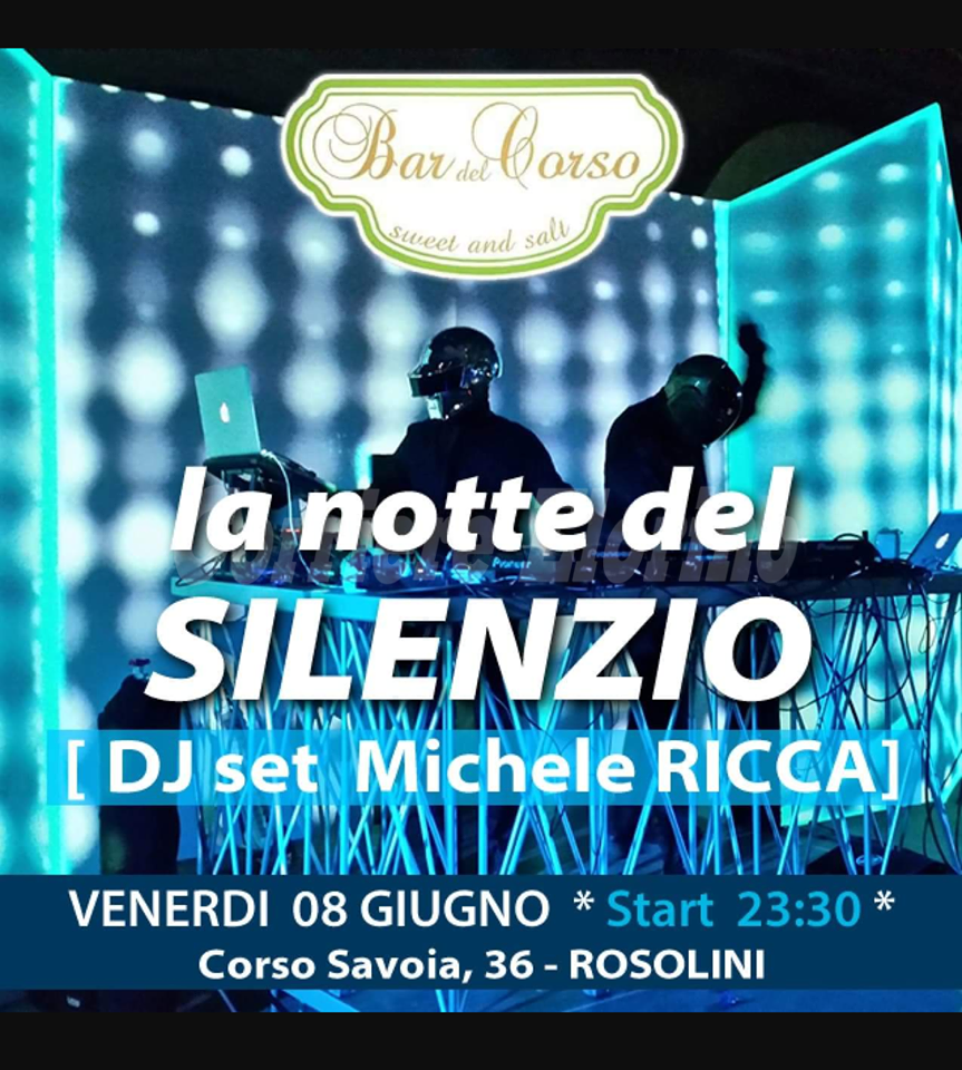 Bar del Corso organizza “La Notte del Silenzio” tra musica e drink