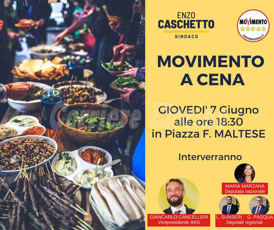 M5S a Cena giovedì 7 giugno in Piazza Faustino Maltese. Ospite Giancarlo Cancelleri