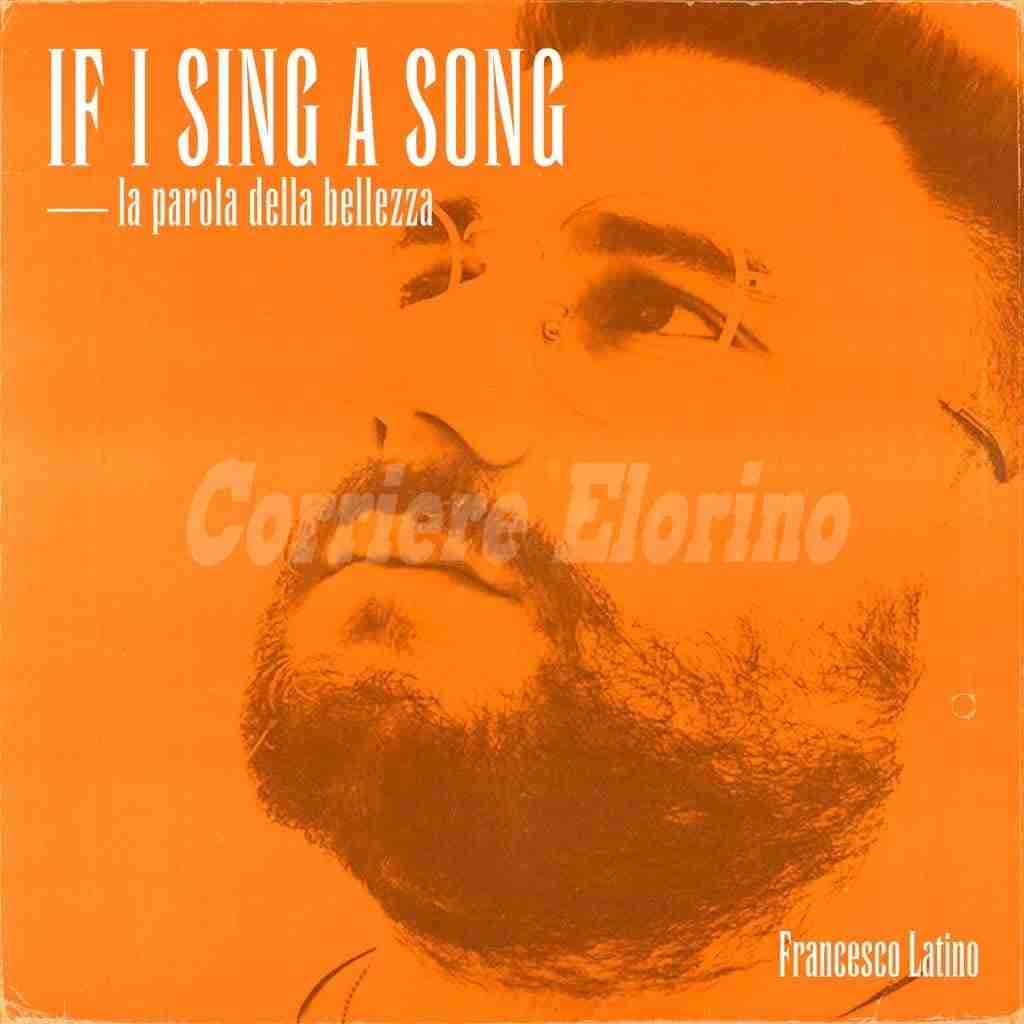 Francesco Latino canta l’inedito “If a sing a song”: un rap sulla bellezza che il Vescovo di Noto dona ai “Ferragnez”.