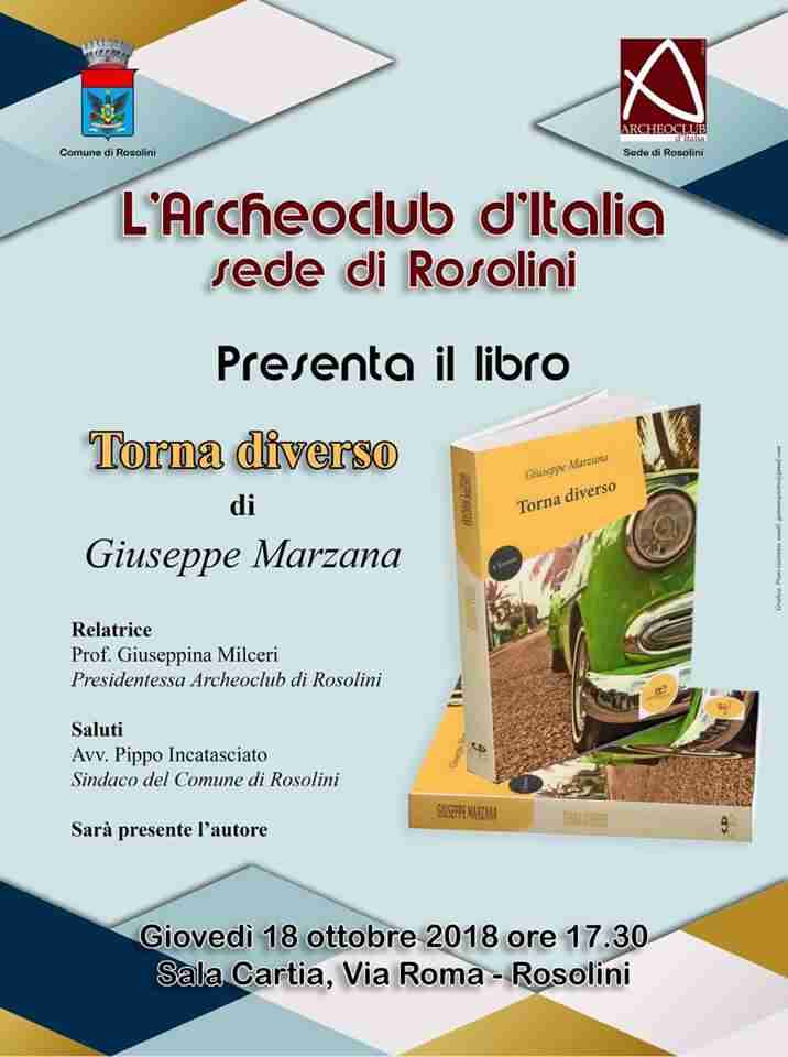 Giovedì presentazione del libro “Torna Diverso” di Giuseppe Marzana organizzata da Archeoclub Rosolini