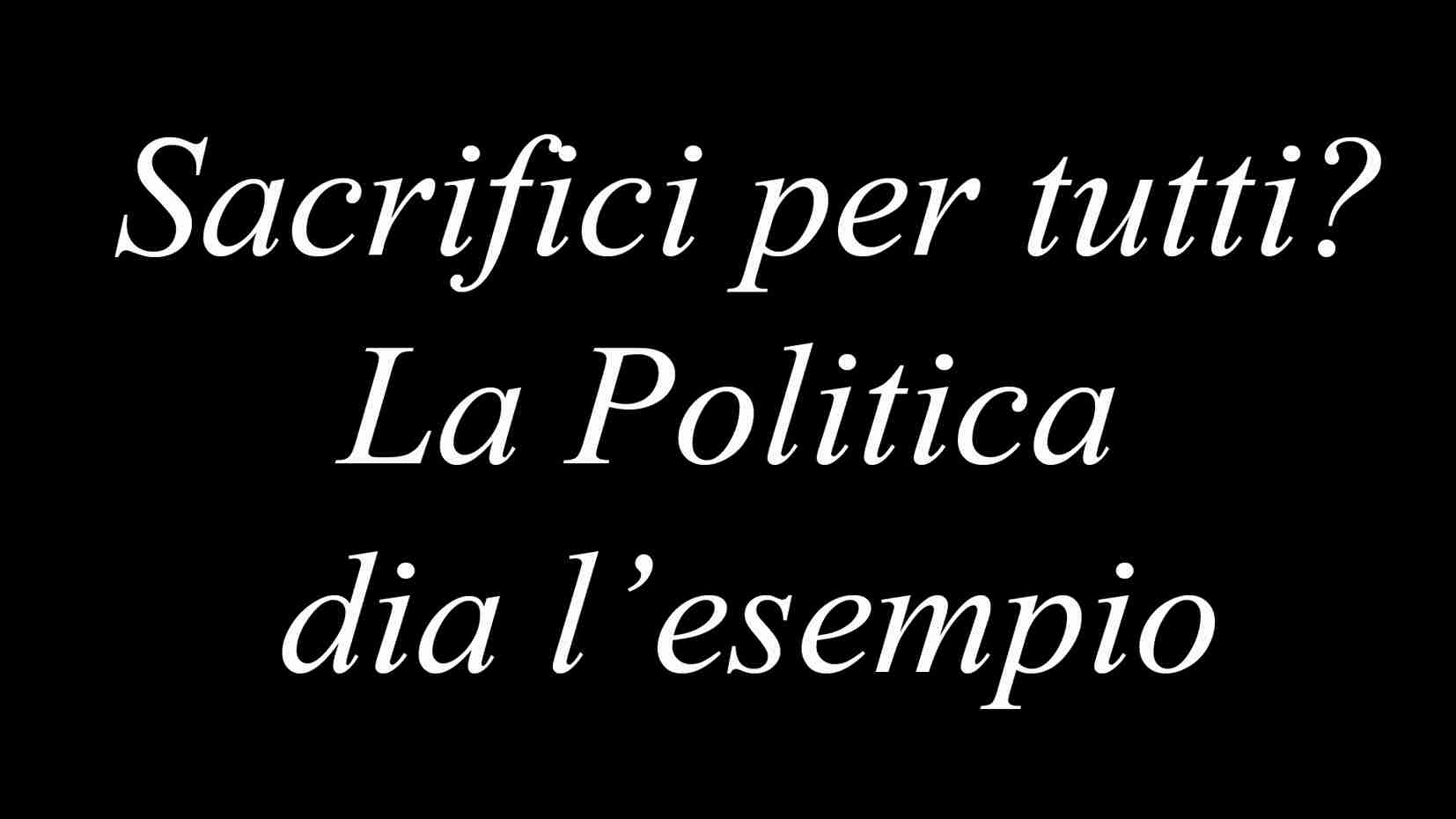 Lettera di due giovani: “Tempi di sacrifici? La politica dia l’esempio rinunciando alle indennità”