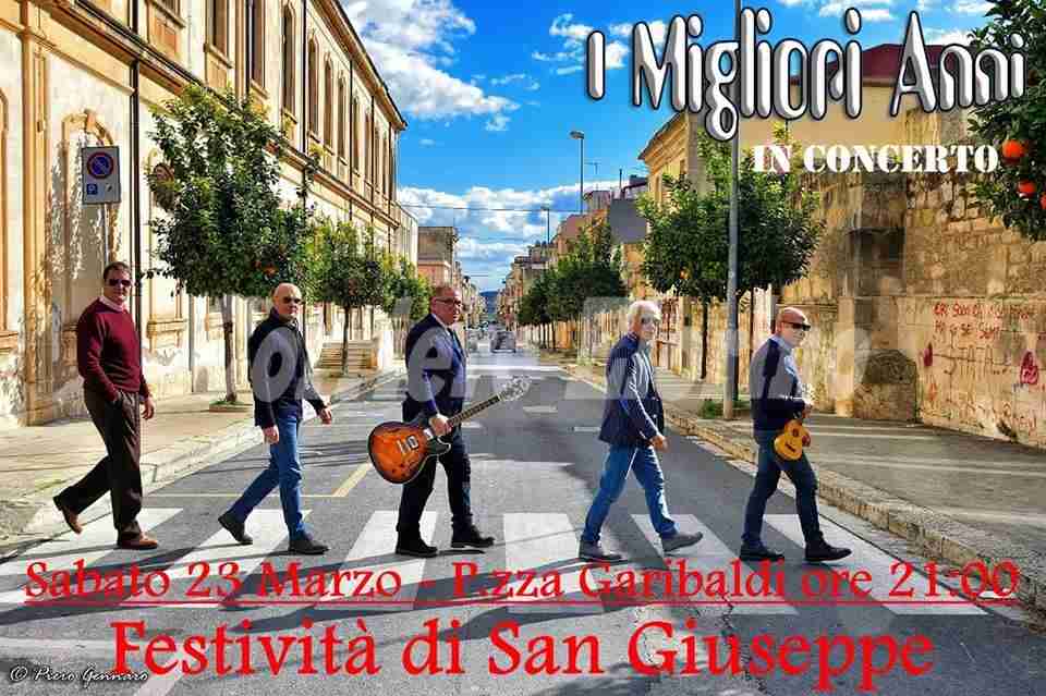 Festa di S.Giuseppe: stasera in Piazza Garibaldi concerto de “I Migliori Anni”