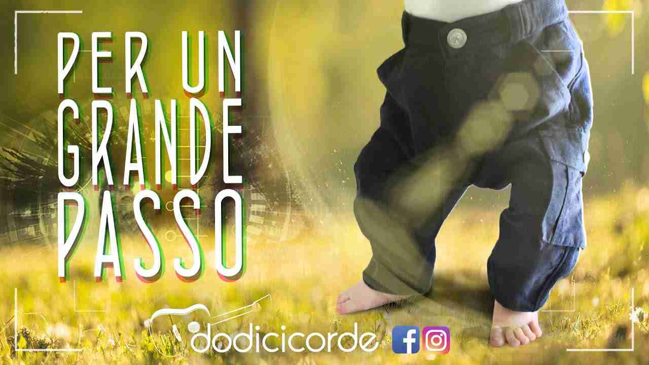 “Per un grande passo”: il nuovo brano musicale della band “Dodicicorde”