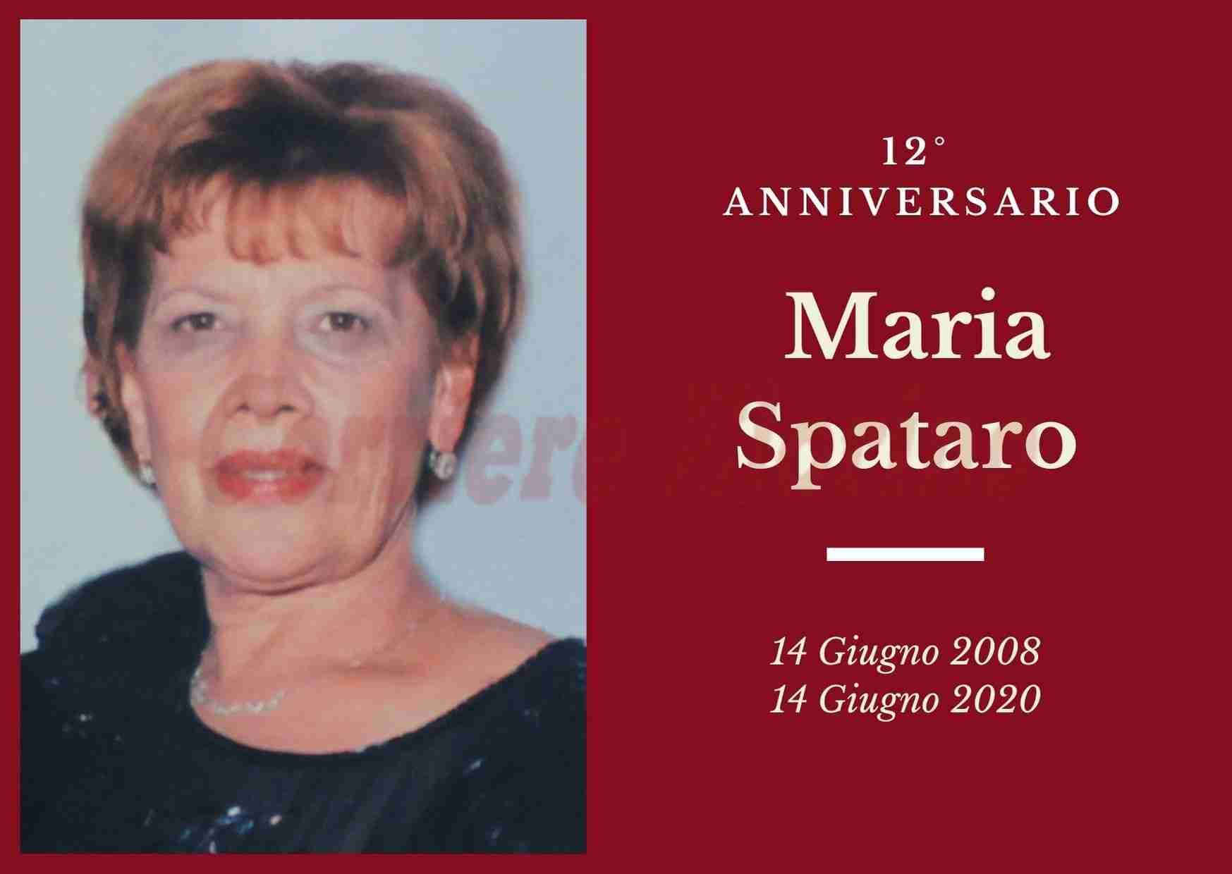 Necrologio: ricorre oggi il 12° Anniversario di Maria Spataro