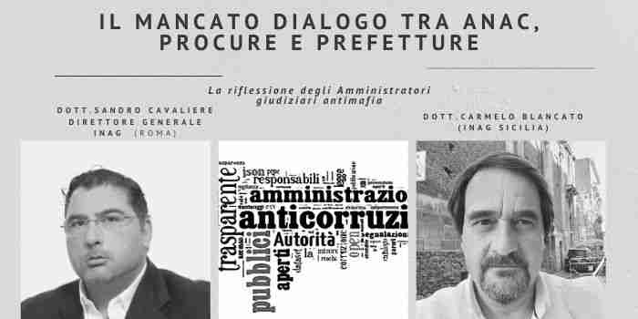 Il mancato dialogo tra Anac, Procure e Prefetture: un “vuoto di raccordo e di inter-scambio”