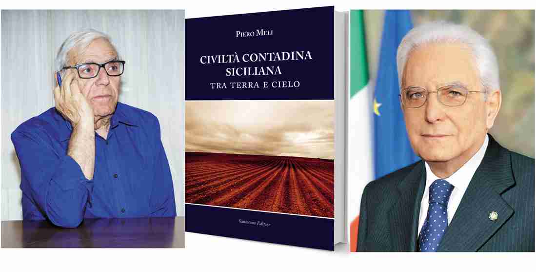 Libro “Civiltà Contadina Siciliana”, il presidente Mattarella si complimenta con il prof. Piero Meli