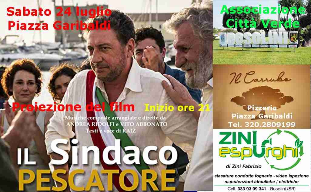 “Il Sindaco Pescatore”, sabato sera in piazza Garibaldi la proiezione del film: “Che sia da esempio per i nostri politici”