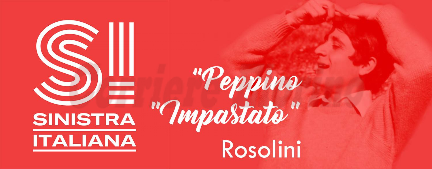 Sinistra Italiana Rosolini ricorda Peppino Impastato nell’anniversario della sua morte