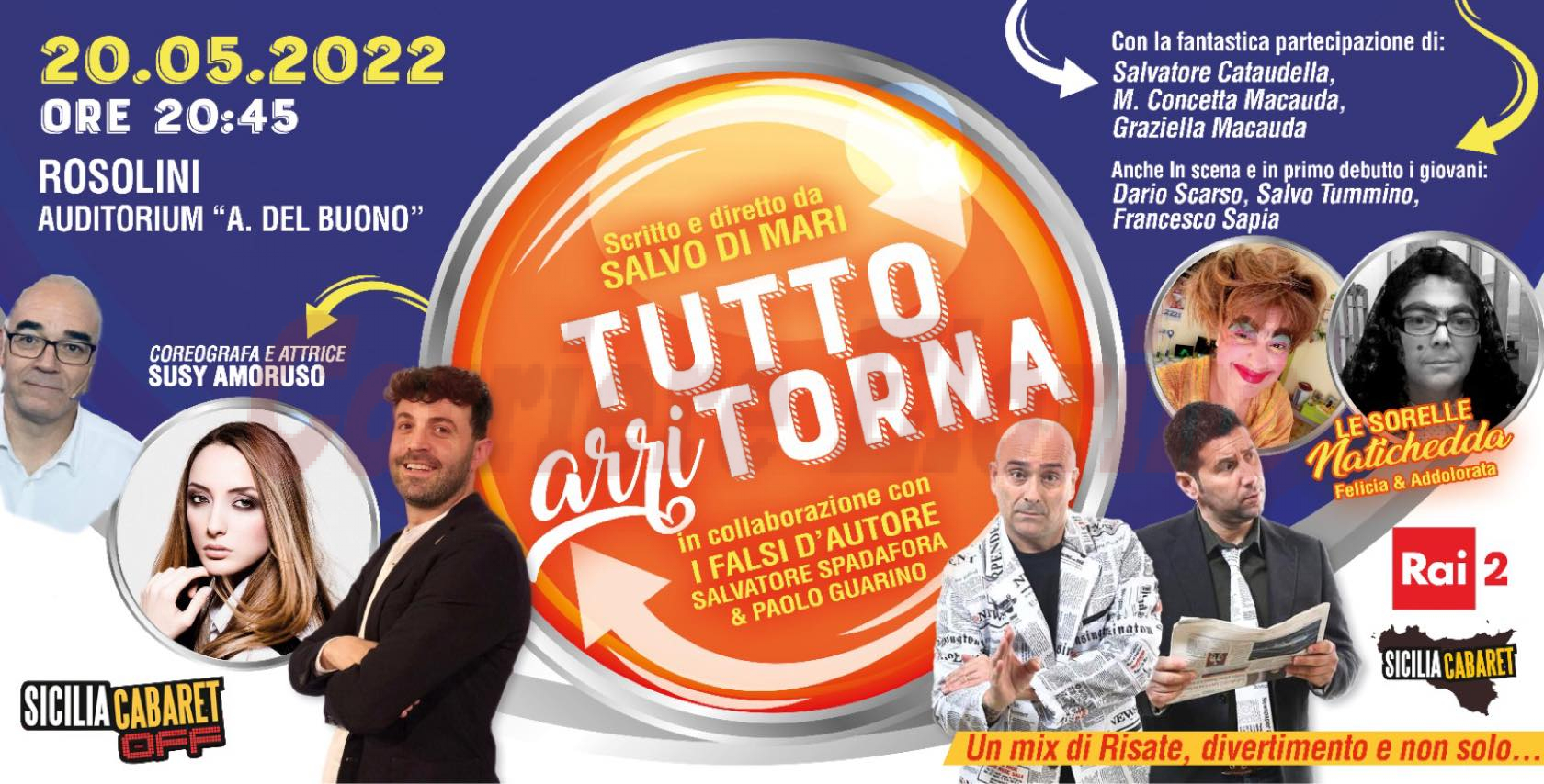 “Tutto arriTorna”, il nuovo esilarante spettacolo di Salvo Di Mari all’Attilio Del Buono