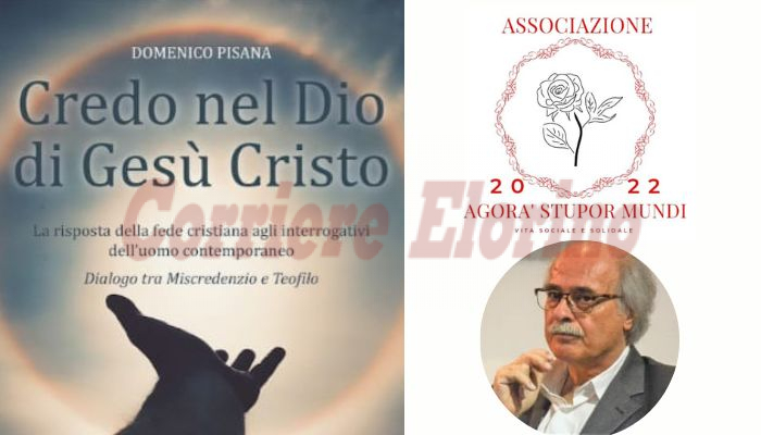 “Credo nel Dio di Gesù Cristo”, domani presentazione del libro di Domenico Pisana