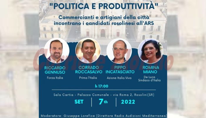 “Politica e produttività”: oggi il confronto tra candidati organizzato da commercianti e artigiani di Rosolini