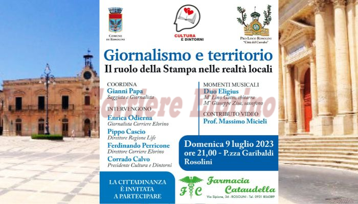 “Giornalismo e territorio”, domenica 9 luglio in piazza l’incontro di “Cultura e Dintorni” con i giornalisti