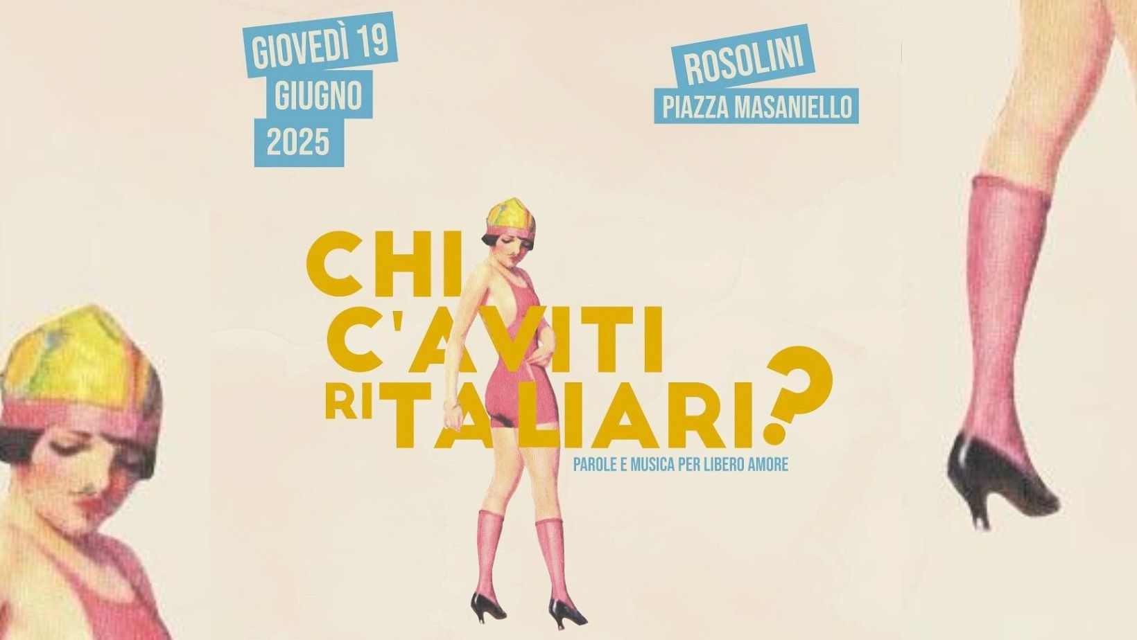 “Chi c’aviti ri taliari”: per il Pride Month l’iniziativa di Talè il 19 giugno in Piazza Masaniello “Chi c’aviti ri taliari”: per il Pride Month l’iniziativa di Talè il 19 giugno in Piazza Masaniello