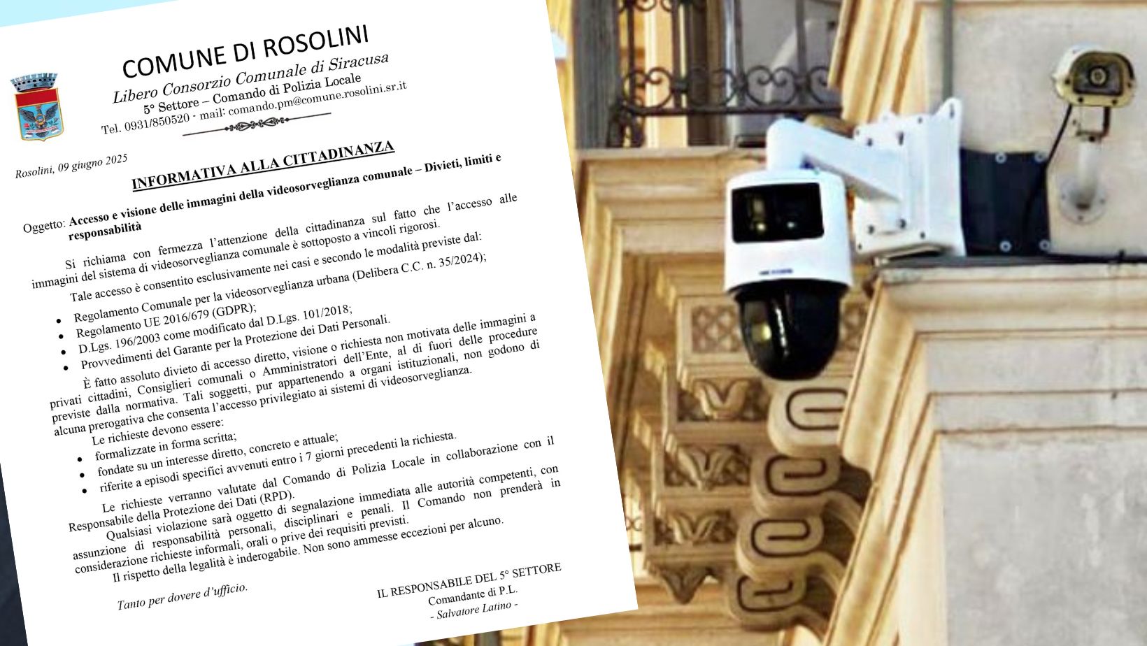 Regole chiare sull’accesso alle telecamere comunali: “Nessuna eccezione per consiglieri e amministratori” Regole chiare sull’accesso alle telecamere comunali: “Nessuna eccezione per consiglieri e amministratori”