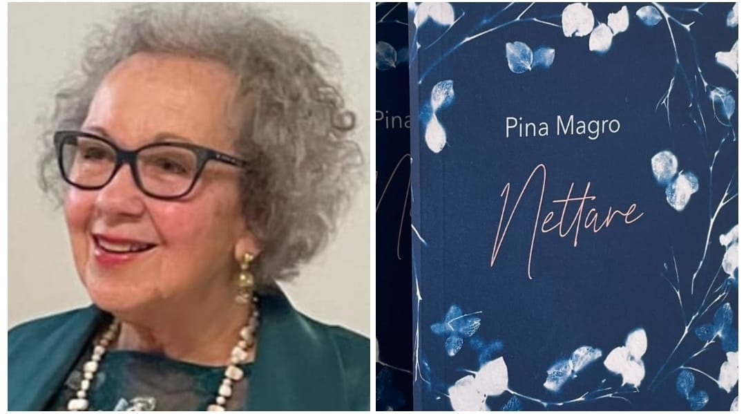 Pina Magro presenta “Nettare”, la sua silloge poetica: il 13 novembre al Cineteatro Santa Caterina Pina Magro presenta “Nettare”, la sua silloge poetica: il 13 novembre al Cineteatro Santa Caterina