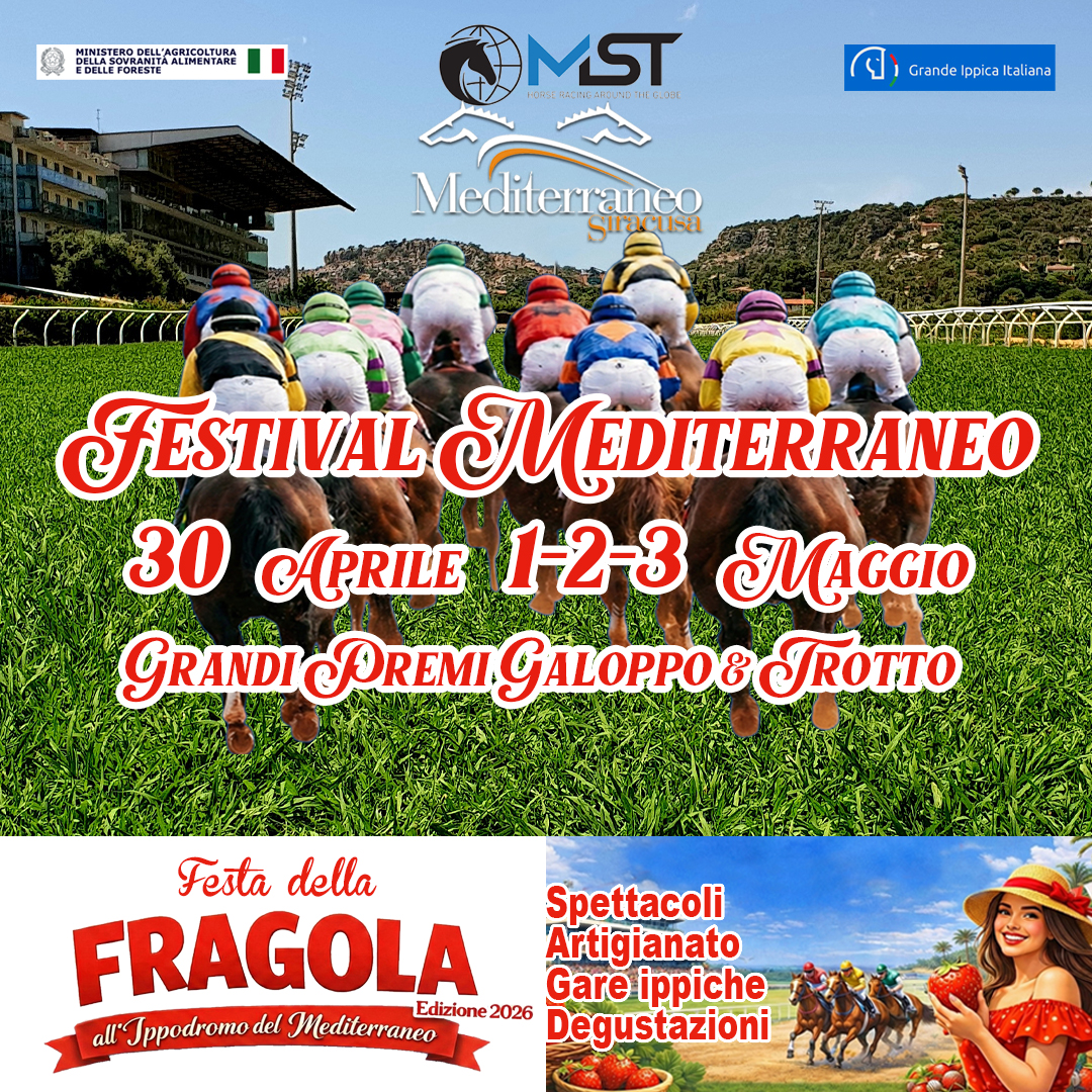 Al via il Festival Mediterraneo: si parte con il trotto, quattro giorni di spettacolo, festa della fragola e grande ippica
